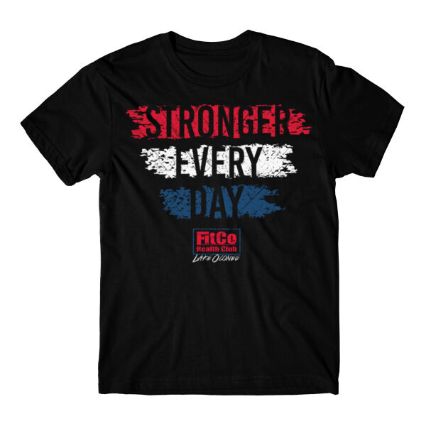 STRONGER EVERY DAY - T-SHIRT - $1465GD$ Thumbnail